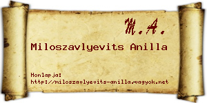 Miloszavlyevits Anilla névjegykártya